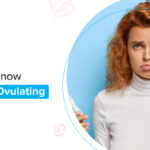 How Do I Know When I'm Ovulating